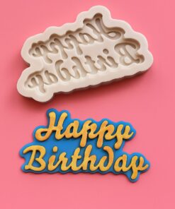 Happy Birthday Mould